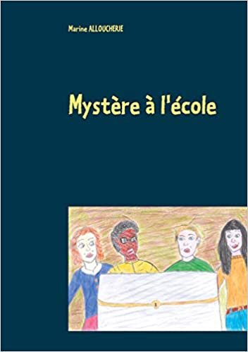 okumak Mystère à l&#39;école (BOOKS ON DEMAND)