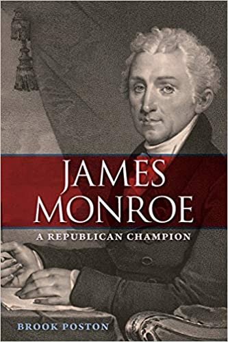 okumak James Monroe: A Republican Champion (Contested Boundaries)