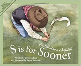 okumak S Is for Sooner: An Oklahoma Alphabet (Discover America State by State (Hardcover))