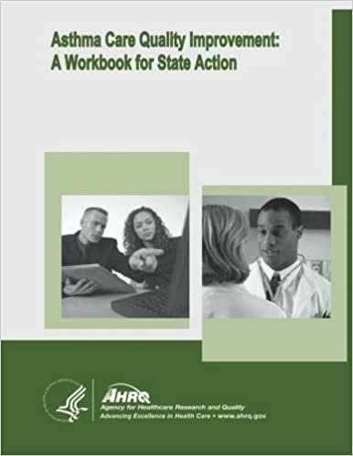 okumak Asthma Care Quality Improvement: A Workbook for State Action