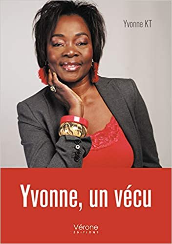 okumak Yvonne, un vécu (VE.VERONE)