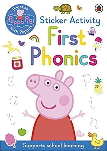 okumak Peppa Pig: First Phonics: Sticker Activity Book (Activity Books)