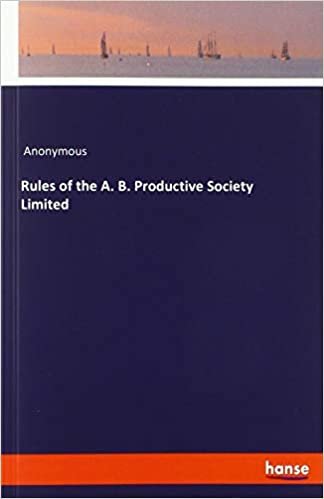 okumak Rules of the A. B. Productive Society Limited