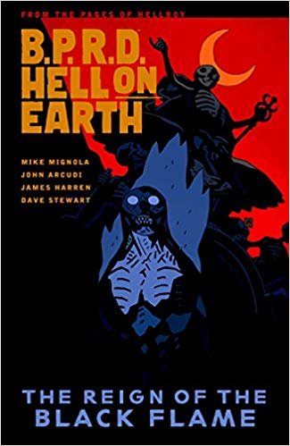 okumak B.p.r.d. Hell On Earth Volume 9: The Reign Of The Black Flame