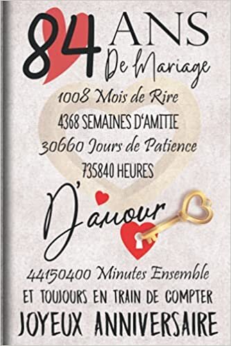 okumak 84 Ans de Mariage et Toujours en train de Compter: Cadeau d&#39;anniversaire 84ans de mariage pour les couples, carnet ligné, 100 pages, 6 po x 9 po (15,2 x 22,9 cm)