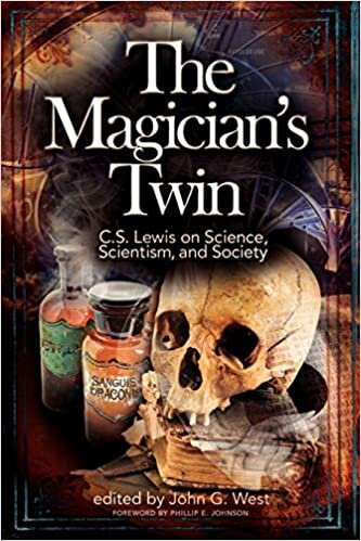 okumak The Magician&#39;s Twin: C.S. Lewis on Science, Scientism, and Society