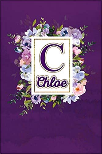 okumak C - Chloe: Monogram initial C for Chloe notebook / Journal: Personalized Name Letter gifts for girls, women &amp; men : School gifts for kids &amp; teachers ... 6x9 Classy Purple Gold Floral Mosaic Finish)