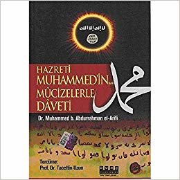okumak Hazreti Muhammed&#39;in Mucizelerle Daveti