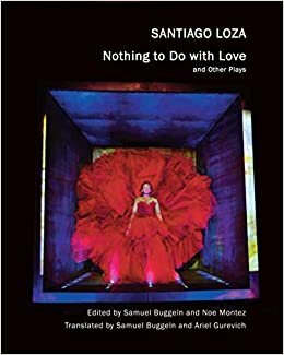 "Nothing to Do with Love": and Other Plays