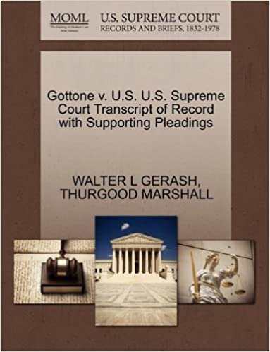 okumak Gottone v. U.S. U.S. Supreme Court Transcript of Record with Supporting Pleadings