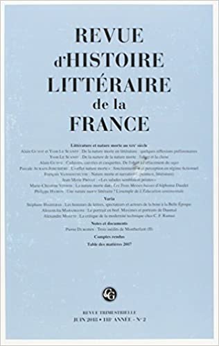 okumak Revue d&#39;Histoire littéraire de la France (2 - 2018, 118e année - n° 2) (Revue d&#39;Histoire littéraire de la France (6))