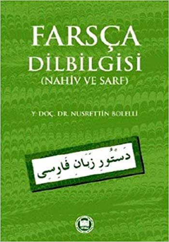 okumak Farsça Dilbilgisi - Nahiv ve Sarf
