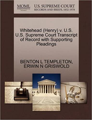 okumak Whitehead (Henry) v. U.S. U.S. Supreme Court Transcript of Record with Supporting Pleadings