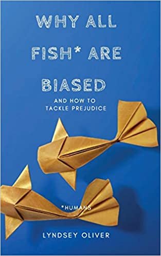 okumak Why All Fish are Biased and How to Tackle Prejudice