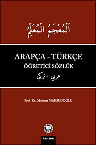 okumak Arapça-Türkçe Öğretici Sözlük