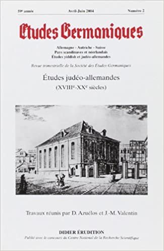 okumak Études germaniques - N°2/2004: Études judéo-allemandes (XVIIIe - XXe siècles): Numéro 234