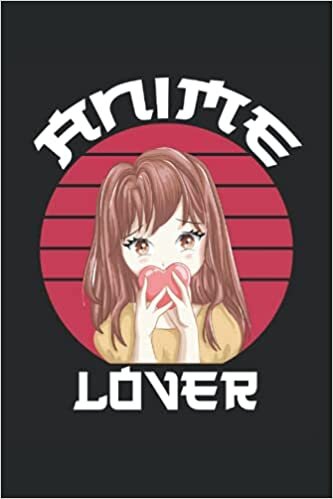 okumak Anime Lover: Cahier ligné, agenda, ToDo, cahier d&#39;exercices, Cahier de notes ligné, cahier d&#39;écriture (15. 24 x 22. 86 cm ; environ A5) 120 pages. ... de Manga, Anime, Animes, Kawaii et Japon.
