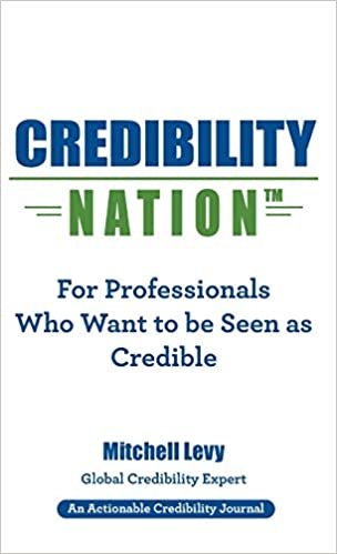 okumak Credibility Nation: For Professionals Who Want to Be Seen as Credible
