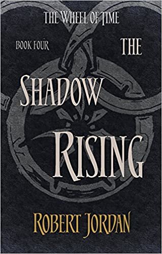 okumak The Shadow Rising: Book 4 of the Wheel of Time
