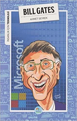 okumak İnsanlık İçin Teknoloji Bill Gates