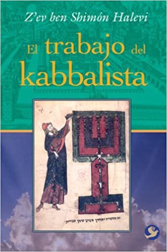 okumak El Trabajo del Kabbalista