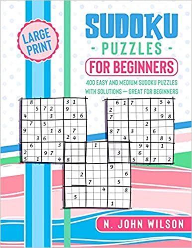 okumak Sudoku Puzzles for Beginners: 400 Easy and Medium Sudoku Puzzles with Solutions - Great for Beginners
