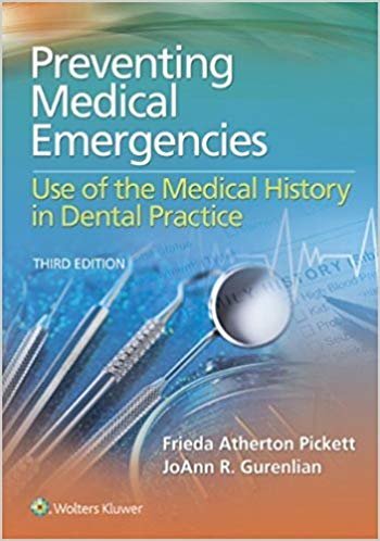 okumak Preventing Medical Emergencies: Use of the Medical History in Dental Practice