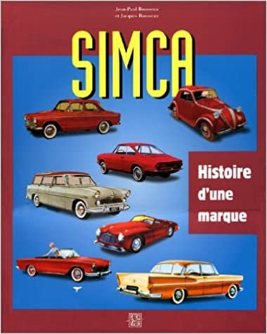 okumak SIMCA. Histoire d&#39;une marque (Retroviseur)