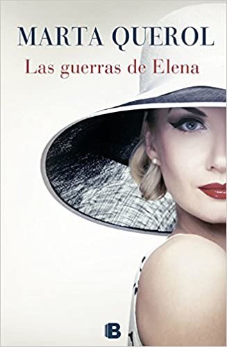 okumak Las guerras de Elena (Ediciones B)