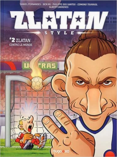 okumak Zlatan style T02 Zlatan contre le monde