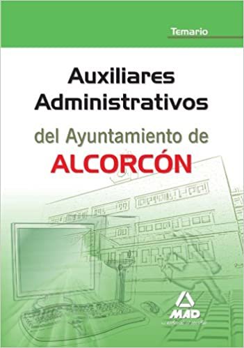 okumak Auxiliares Administrativos del Ayuntamiento de Alcorcón. Temario
