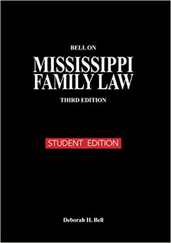 okumak Bell on Mississippi Family Law: Student Edition