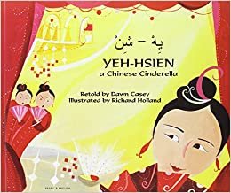 Yeh-Hsien a Chinese Cinderella in Arabic and English