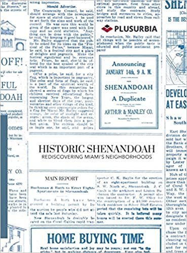 okumak Historic Shenandoah: Rediscovering Miami&#39;s Neighborhoods (Main Report)