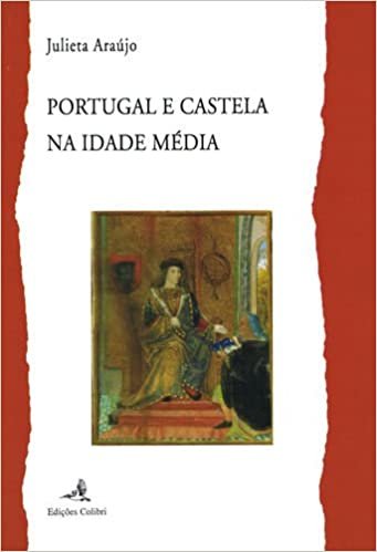 okumak Portugal e castela na idade media (Portuguese Edition)