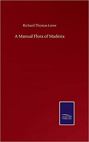 okumak A Manual Flora of Madeira