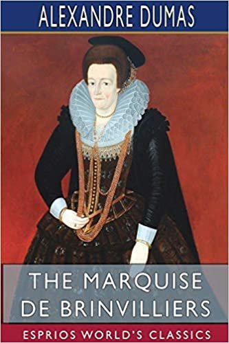 okumak The Marquise de Brinvilliers (Esprios Classics)
