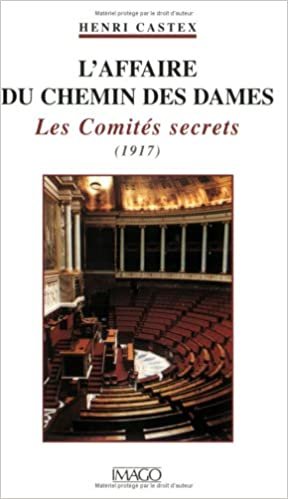 okumak L&#39;affaire du Chemin des Dames: Les comit:es secrets (Hors collection Imago)