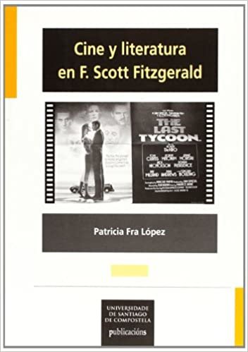 okumak Cine y literatura en F. Scott Fitzgerald : del texto literario al guión cinematográfico