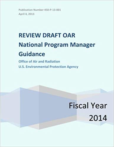 okumak Review Draft OAR National Program Manager Guidance: Office of Air and Radiation