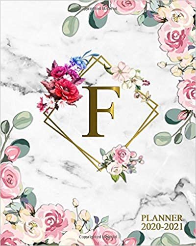 okumak 2020-2021 Planner: Girly Floral Initial Letter Monogram F Two Year Agenda &amp; Organizer - Marble Gold 2 Year Calendar &amp; Diary With To-Do’s, U.S. Holidays &amp; Inspirational Quotes, Vision Board &amp; Notes.