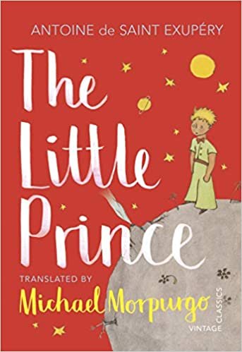 okumak The Little Prince: A new translation by Michael Morpurgo