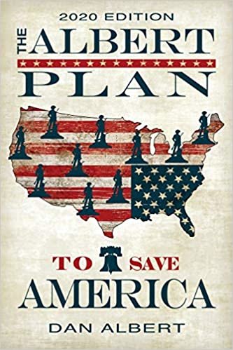 okumak The Albert Plan to Save America: 2020 Edition