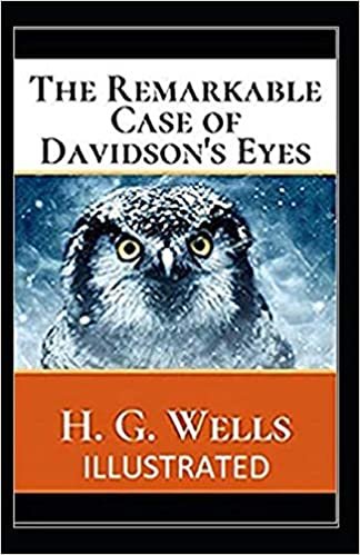 okumak The Remarkable Case of Davidsons Eyes Illustrated