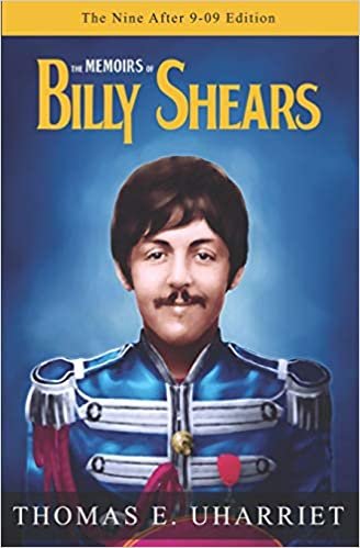 okumak The Memoirs of Billy Shears: The Nine After 9-09 Edition