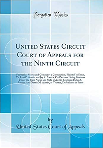 okumak United States Circuit Court of Appeals for the Ninth Circuit: Fairbanks, Morse and Company, a Corporation, Plaintiff in Error, Vs; Levi P. Austin and ... and Style of Austin Brothers; Helen S. Aust
