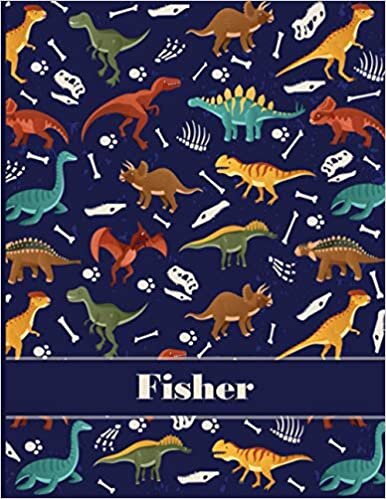okumak Fisher: Personalized Name Composition Notebook For Boys, Dinosaur Journal Lined , Wide Ruled Comp Book Kids Grades K-2,Preschool, Kindergarten (8.5&#39;&#39; x 11&#39;&#39;) 110 Pages