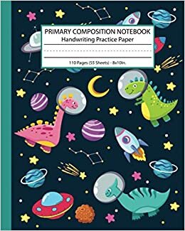 okumak Primary Composition Notebook Handwriting Practice Paper: Story Picture Space and Dashed Midline Dinosaur Notebook For Kids Grades K-2