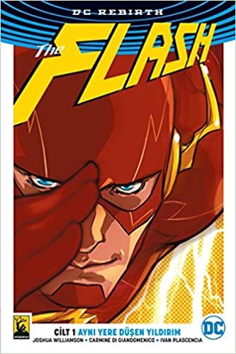 okumak The Flash Cilt 1 - Aynı Yere Düşen Yıldırım: Ürün İçeriği Aynı Olup Kapak Görseli Farklılık Gösterebilir