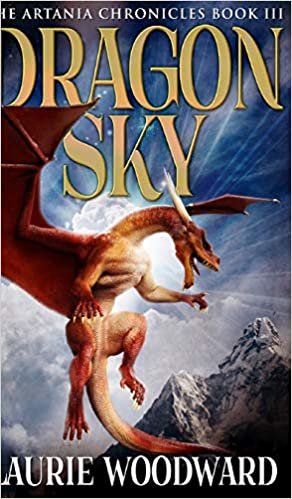 okumak Artania 3 - Dragon Sky (The Artania Chronicles Book 3)